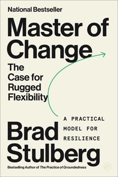 Paperback Master of Change: The Case for Rugged Flexibility Book