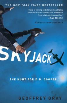 Hardcover SKYJACK: The Hunt for D. B. Cooper Book