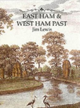 Hardcover East Ham and West Ham Past Book