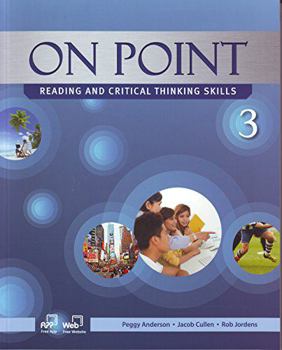 On Point 3, Reading and Critical Thinking Skills (Student Book and Skills Workbook)