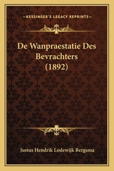 Paperback De Wanpraestatie Des Bevrachters (1892) [Latin] Book