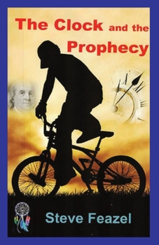 Paperback The Clock and the Prophecy Book