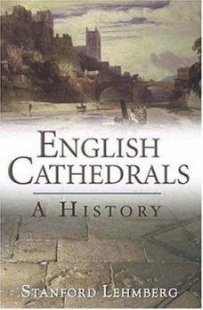 Hardcover English Cathedrals: A History Book