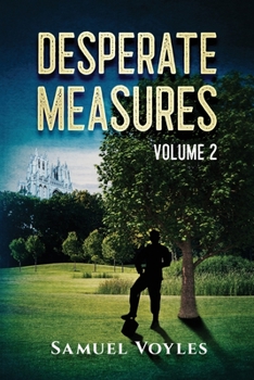 Paperback Desperate Measures Volume 2 Book