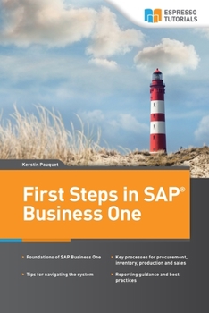 Paperback First Steps in SAP Business One Book