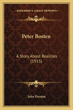 Paperback Peter Bosten: A Story About Realities (1915) Book