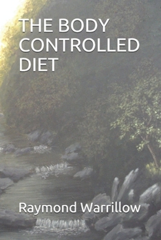 Paperback The Body Controlled Diet Book