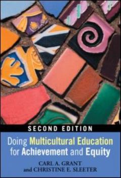 Paperback Doing Multicultural Education for Achievement and Equity Book