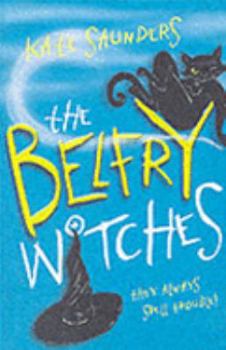 Paperback The Belfry Witches Book
