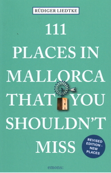 Paperback 111 Places in Mallorca That You Shouldn't Miss Book