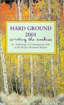 Paperback Hard Ground 2001: Writing the Rockies Book