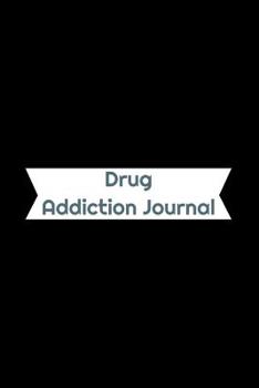 Paperback Drug Addiction Journal Book