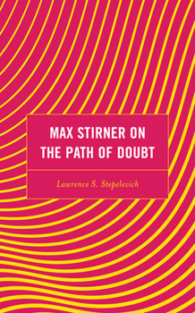 Paperback Max Stirner on the Path of Doubt Book