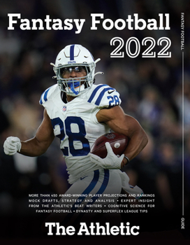 Paperback The Athletic 2022 Fantasy Football Guide Book