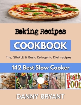 Paperback Baking Recipes: Extensive guide for homemade bread Book