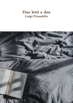 Paperback Due letti a due [Italian] Book