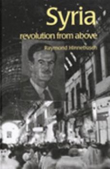 Hardcover Syria: Revolution from Above Book