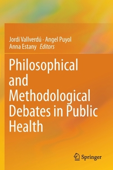 Paperback Philosophical and Methodological Debates in Public Health Book