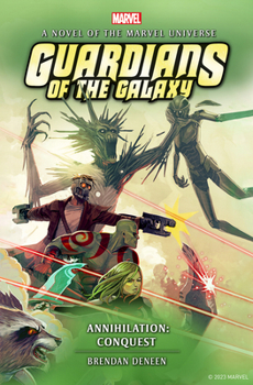 Hardcover Guardians of the Galaxy - Annihilation: Conquest Book