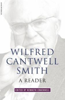 Paperback Wilfred Cantwell Smith: A Reader Book