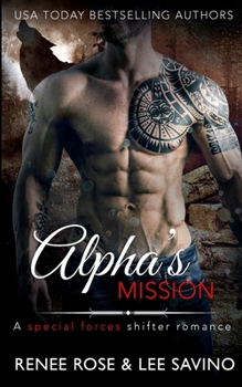 Alpha's Mission - Book #8 of the Bad Boy Alphas
