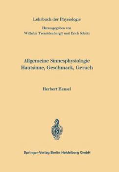 Paperback Allgemeine Sinnesphysiologie Hautsinne, Geschmack, Geruch [German] Book
