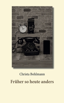 Paperback Früher so heute anders [German] Book