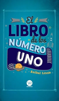 Hardcover El libro de los número uno [Spanish] Book