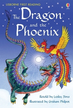 The Dragon and the Phoenix (Usborne First Reading, Level Two) - Book  of the Usborne Farmyard Tales