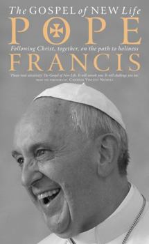 Paperback The Gospel of New Life: Following Christ, Together, on the Path to Holiness Book