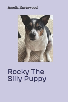 Paperback Rocky The Silly Puppy Book