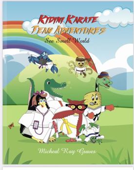 Kidini Karate Team Adventures: See Smell World