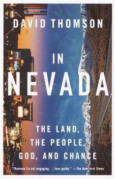 Paperback In Nevada: The Land, the People, God, and Chance Book