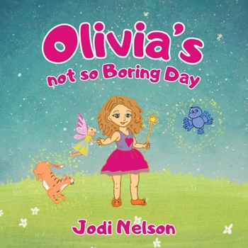 Paperback Olivia's not so Boring Day Book