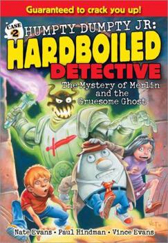 Mystery of Merlin and the Gruesome Ghost - Book  of the Humpty Dumpty Jr.: Hardboiled Detective