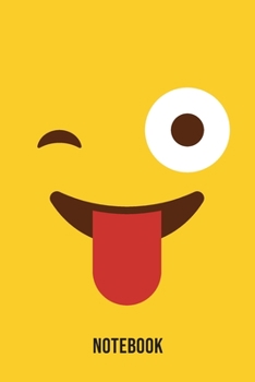 Notebook: Sarcastic Emoji Emoticons Notebook,: Emoticons Notebook For Kids, social media emoticons Journal, Emoticon Face Themed Birthday, Emoji ... Emoji Stuff, 120 Pages, 6x9, Matte Cover.