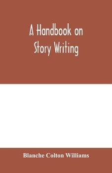 Paperback A handbook on story writing Book