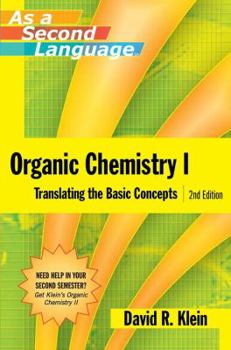 Paperback Organic Chemistry I as a Second Language Book