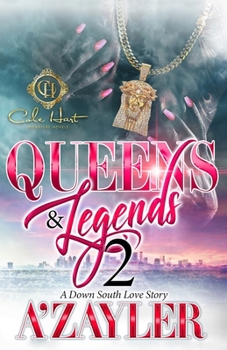 Paperback Queens & Legends 2: A Down South Love Story Book