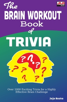 Paperback The BRAIN WORKOUT Book of TRIVIA Book