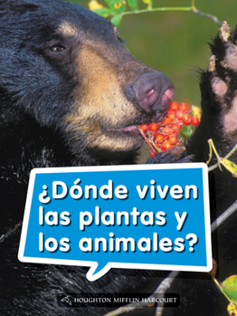 Paperback Book 048: ¿Dónde Viven Las Plantas Y Los Animales?: Leveled Reader, on Level Grade 1 [Spanish] Book