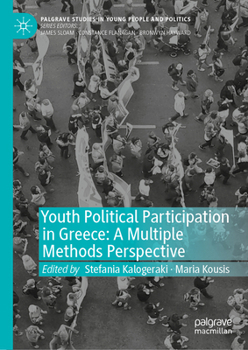 Hardcover Youth Political Participation in Greece: A Multiple Methods Perspective Book