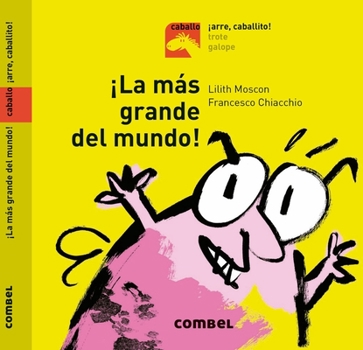 Hardcover ¡La Más Grande del Mundo! [Spanish] Book