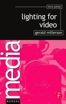 Lighting for Video (Media Manuals) - Book  of the Media Manuals