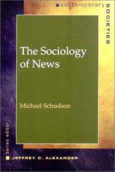 Paperback The Sociology of News Book