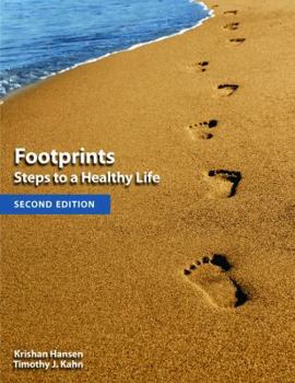 Paperback Footprints, 2nd Edition Steps to a Healthy Life Book