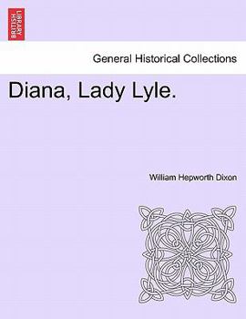 Diana, Lady Lyle.