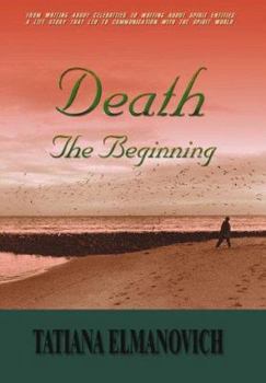 Paperback Death the Beginning Book