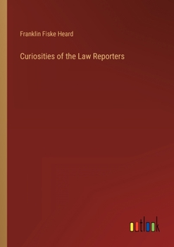 Paperback Curiosities of the Law Reporters Book