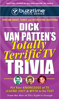 Mass Market Paperback Dick Van Patten's Totally Terrific TV Trivia Book